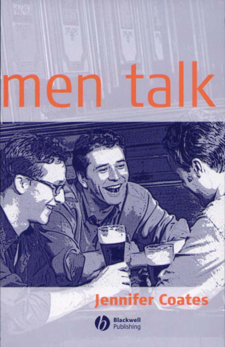 Men Talk: Stories in the Making of Masculinities