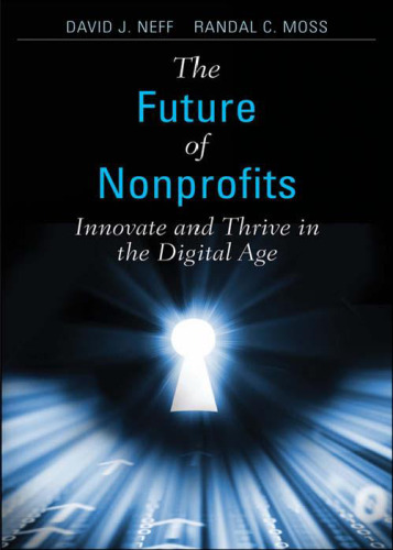 The Future of Nonprofits: Innovate and Thrive in the Digital Age