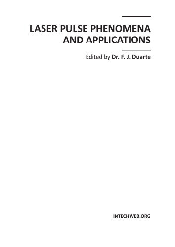 Laser Pulse Phenomena and Applications