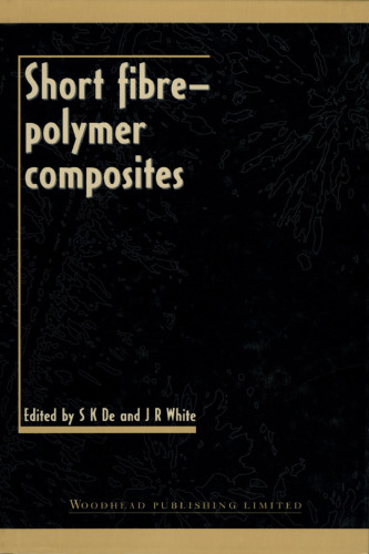 Short Fibre-Polymer Composites