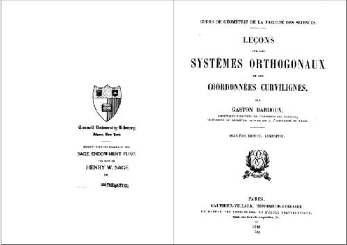 Leçons sur les systemes orthogonaux et les coordonnees curvilignes