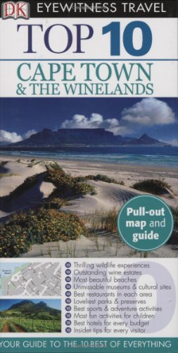 Top 10 Cape Town & the Winelands (Eyewitness Top 10 Travel Guides)