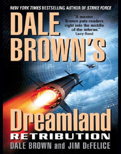 Dale Brown's Dreamland: Retribution