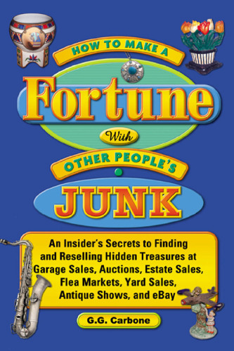 How to Make a Fortune with Other People's Junk