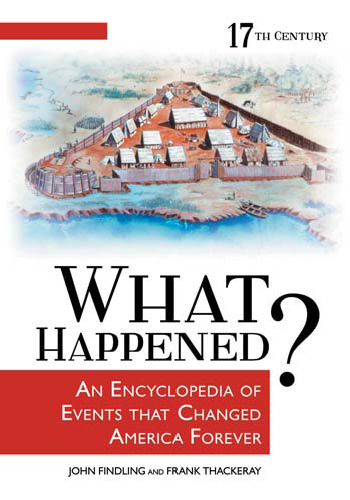 What Happened?: An Encyclopedia of Events That Changed America Forever volume 1-4