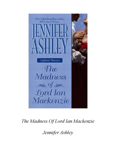 The Madness of Lord Ian Mackenzie (Berkley Sensation)