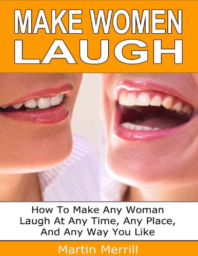 Make Women Laugh Martin Merrill  