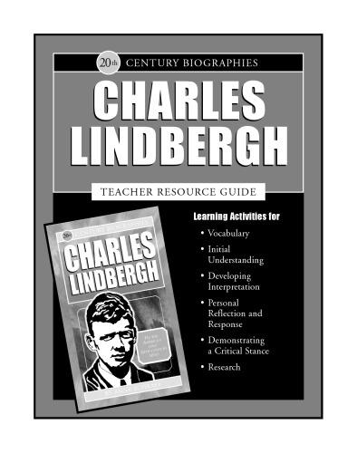 Charles Lindbergh (20th Century Biographies) - Teacher's Guide