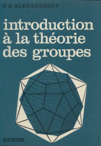 Introduction à la théorie des groupes  