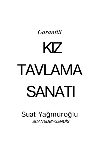 Garantili Kız Tavlama Sanatı