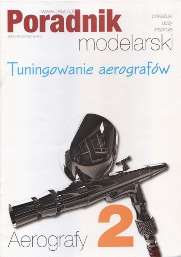 Poradnik Modelarski. Aerografy cz.2 Tuningowanie Aerografow