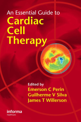 An Essential Guide to Cardiac Cell Therapy  