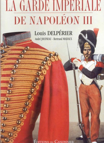 La garde impériale de Napoléon III