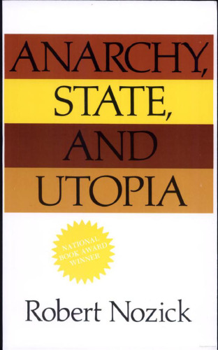 Anarchy, State, and Utopia  