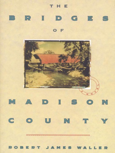 The Bridges of Madison County