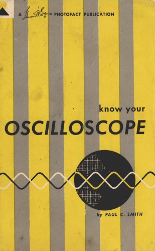 Know Your Oscilloscope -- Fourth 4th Edition