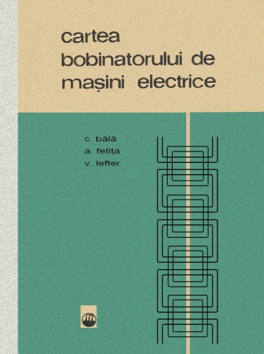 Cartea bobinatorului de maşini electrice