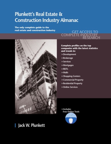 Plunkett's Real Estate & Construction Industry Almanac 2011