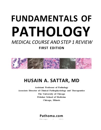 Fundamentals of Pathology: Medical Course and Step 1 Review (Pathoma)  
