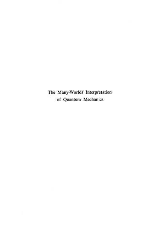 The Many-Worlds Interpretation of Quantum Mechanics (level 3 multiverse) dissertation