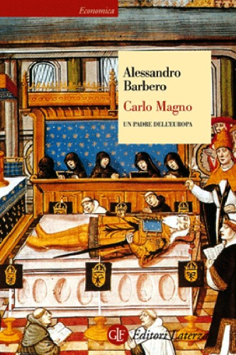 Carlo Magno: un padre dell'Europa