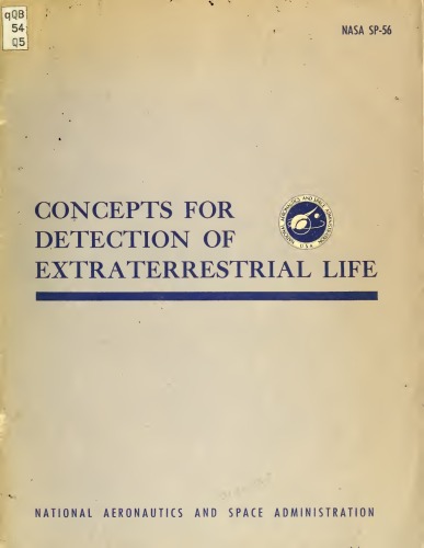Concepts  for Detection of Extraterrestrial Life, NASA SP-56