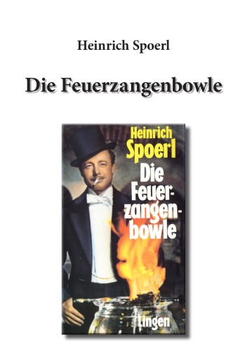 Die Feuerzangenbowle