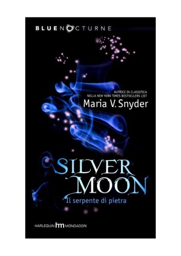 Silver Moon Il serpente di pietra