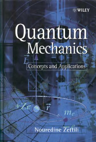Quantum Mechanics: Concepts and Applications