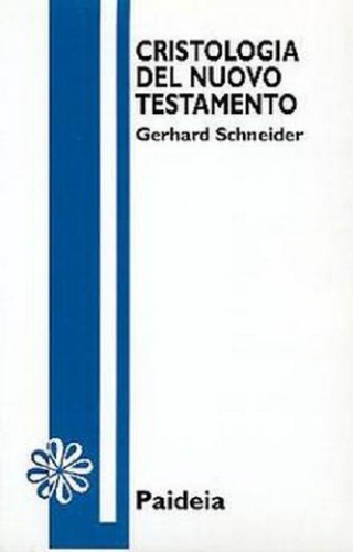 Cristologia del Nuovo Testamento