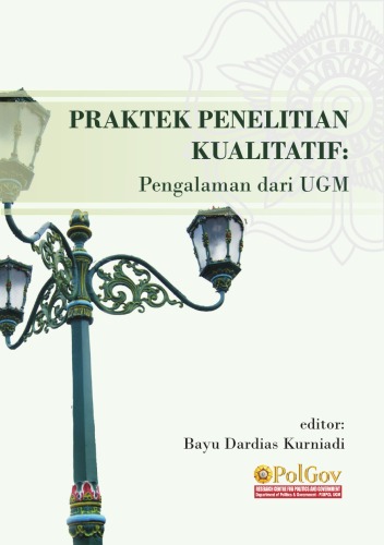 Praktek Penelitian Kualitatif: Pengalaman dari UGM Yogyakarta Indonesia