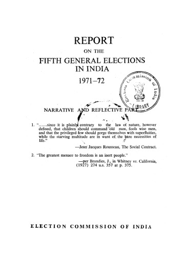 Report on the Fifth General Elections in India 1971-72: Narrative and Reflective Part