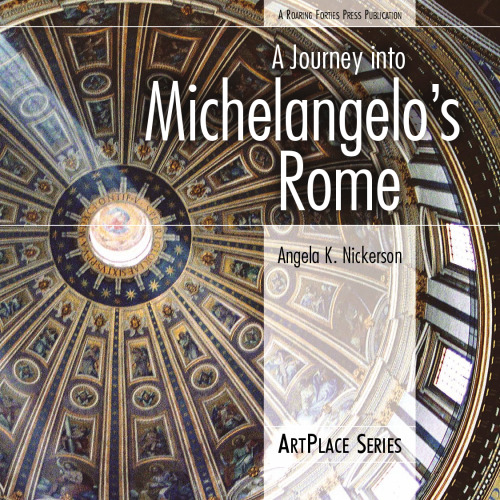 A Journey into Michelangelo's Rome ()