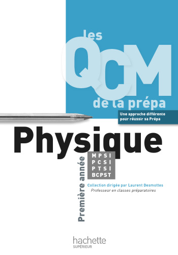 Les QCM de la prépa Physique 1re année