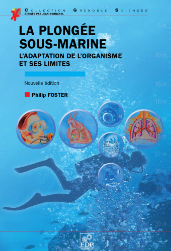 La plongée sous-marine : L'adaptation de l'organisme et ses limites