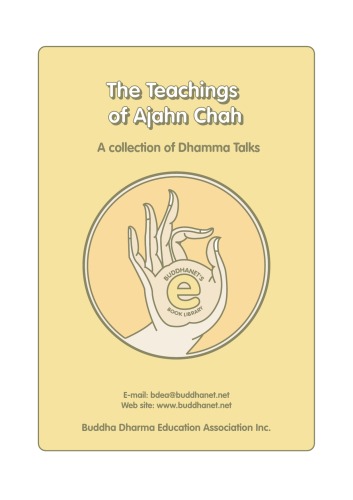 The Teachings of Ajahn Chah: A Collection of Ajahn Chah's Translated Dhamma Talks