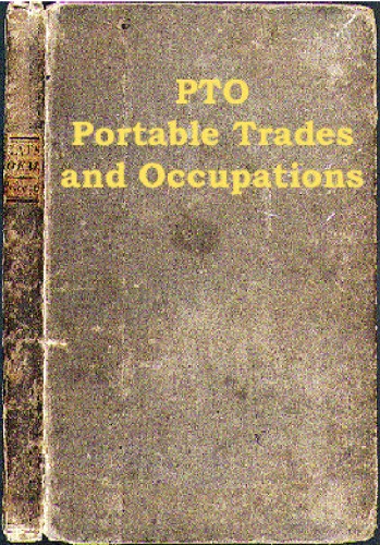 PTO, Portable Trades & Occupations