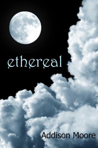 Ethereal (Celestra Series Book 1)