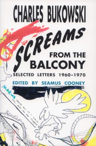 Screams From the Balcony: Selected letters, 1960-1970