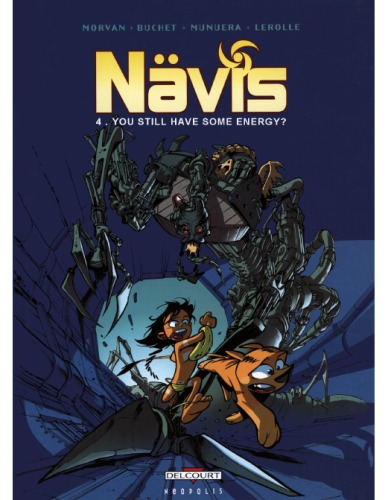 Navis 4 You have some energy   Original title Il vous reste de l'énergie ? (2008)