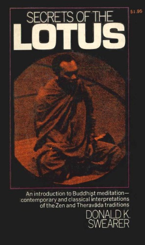 Secrets of the Lotus: Studies in Buddhist Meditation