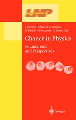 Chance in Physics: Foundations and Perspectives