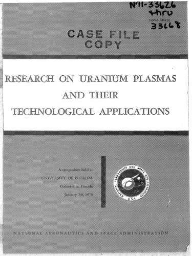 Research on uranium plasmas and their technological applications