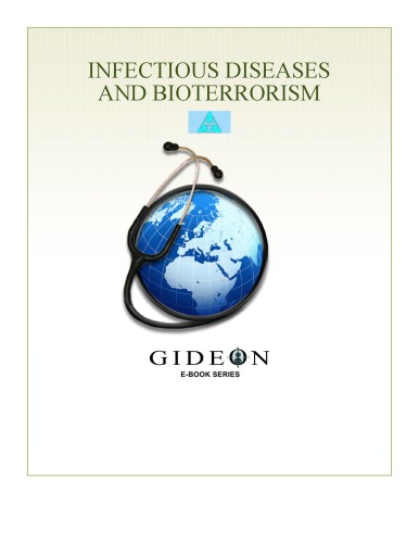 Infectious Diseases and Bioterrorism 2010 Edition