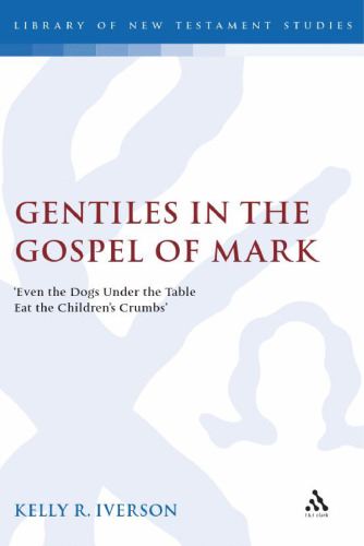 Gentiles in the Gospel of Mark