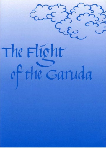 The Flight of the Garuda: And other selected titles