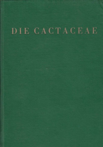 Die Cactaceae. Bd. 3. Cereoideae (Austrocactinae)