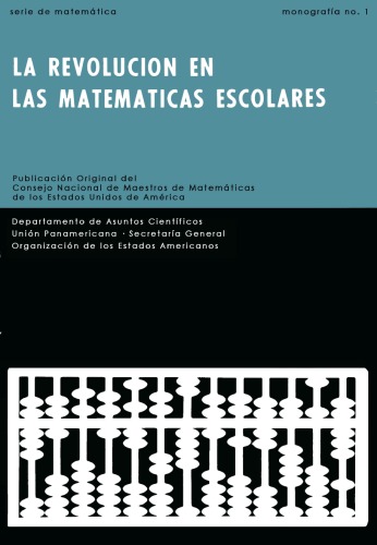 La Revolución En Las Matemáticas Escolares OEA 1