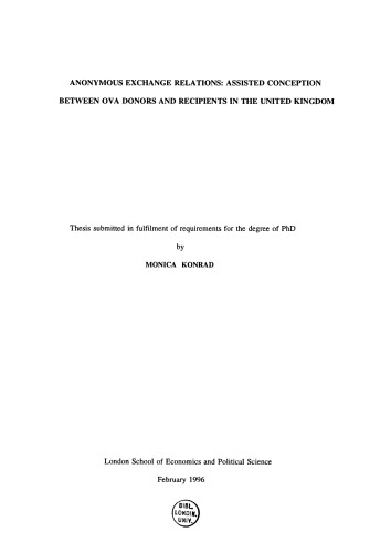 Anonymous Exchange Relations: Assisted Conception between Ova Donors and Recipients in the United Kingdom