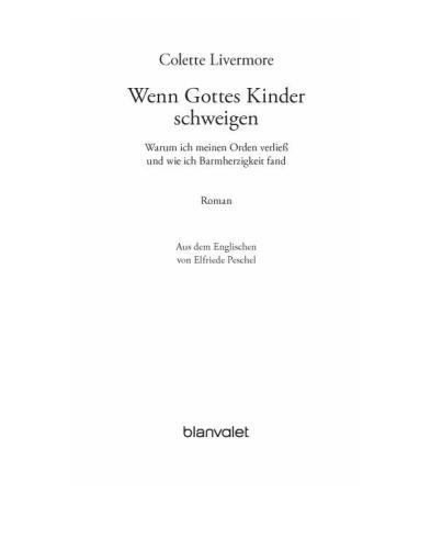 Wenn Gottes Kinder schweigen: Warum ich meinen Orden verließ und wie ich Barmherzigkeit fand